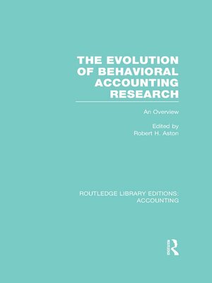 cover image of The Evolution of Behavioral Accounting Research (RLE Accounting)